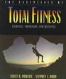 Essentials of Total Fitness The Exercise Nutrition and Wellness