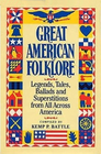 Great American Folklore Legends Tales