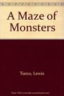A Maze of Monsters