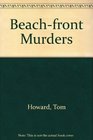 The BeachFront Murders