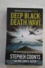 Deep Black Death Wave