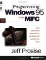 Programming Windows 95 With Mfc