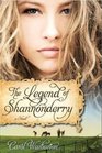 The Legend of Shannonderry