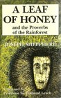 A Leaf of Honey and the Proverbs of the Rainforest