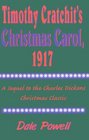 Timothy Cratchit's Christmas Carol 1917