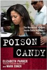 Poison Candy: The Murderous Madam: Inside Dalia Dippolito\'s Plot to Kill