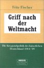 Griff nach der Weltmacht