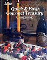 Ideals Quick  Easy Gourmet Treasury Cookbook