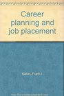 Career planning and job placement