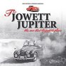 The Jowett Jupiter  The car that leaped to fame New edition