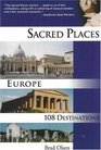 Sacred Places Europe 108 Destinations