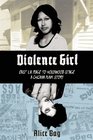 Violence Girl East LA Rage to Hollywood Stage a Chicana Punk Story