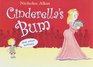 Cinderella's Bum and Other Bottoms
