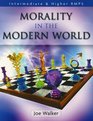 Morality in the Modern World Intermediate and Higher RMPS