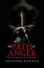 The Path of Anger: The Book and the Sword: 1