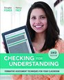 Checking for Understanding Formative Assessment Techniques for Your Classroom 2nd edition