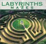 Labyrinths  Mazes