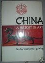 China A History in Art