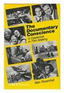 Documentary Conscience A Casebook in Filmmaking