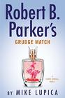 Robert B. Parker's Grudge Match (Sunny Randall, Bk 8)