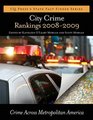 City Crime Rankings 2008  2009 Crime in Metropolitan America