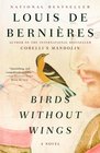 Birds Without Wings (Vintage International)