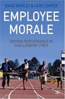 Employee Morale Driving Performance in Challenging Times