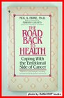 The Road Back to Health Coping with the Emotional Side of Cancer