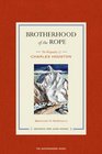Brotherhood of the Rope The Biography of Charles Houston
