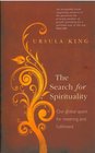 The Search for Spirituality Our Global Quest for Meaning and Fulfillment