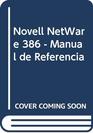Novell NetWare 386  Manual de Referencia