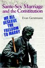 SameSex Marriage and the Constitution