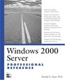 Windows 2000 Server Professional Reference