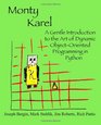 Monty Karel A Gentle Introduction to the Art of ObjectOriented Programming in Python