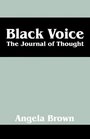 Black Voice The Journal of Thought