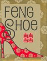 Feng Shoe
