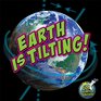 Earth is Tilting