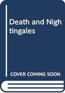 Death and Nightingales