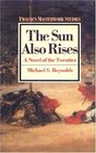 The Sun Also Rises A Novel of the Twenties