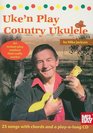 Uke'N Play Country Ukulele
