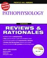 Prentice Hall Reviews  Rationales Pathophysiology
