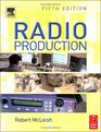 Radio Production Fifth Edition