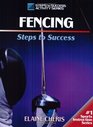 Fencing Steps to Success