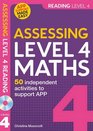 Assessing Level 4 Mathematics Independent Activities to Support APP