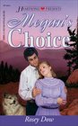 Megan's Choice (Heartsong Presents, No 204)