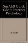 Sm AB Quick Gde to Internet Psychology