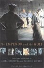 The Emperor and the Wolf: The Lives and Films of Akira Kurosawa and Toshiro Mifune