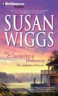 The Summer Hideaway (Lakeshore Chronicles, Bk 7) (Audio CD) (Abridged)