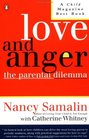 Love and Anger The Parental Dilemma