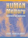 Human Memory Exploration and Application